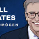 Bill Gates Vermögen und Einkommen