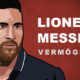 Lionel Messi Vermögen und Einkommen