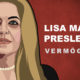 Lisa Marie Presley Vermögen und Einkommen
