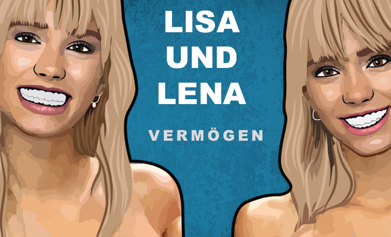 Lisa und Lena Vermögen und Einkommen