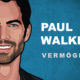 Paul Walker Vermögen und Einkommen