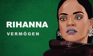 Rihanna Vermögen